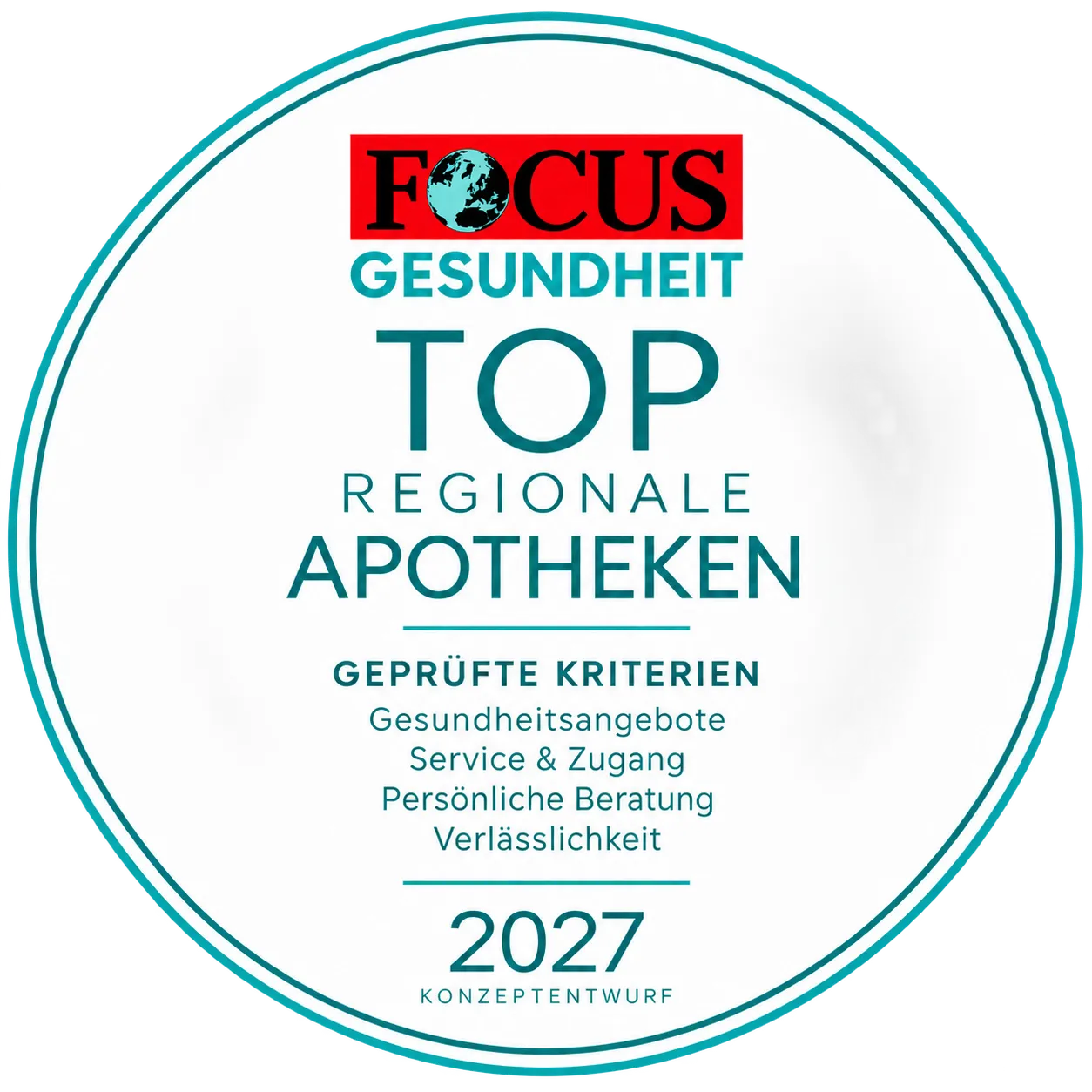Siegelentwurf TOP Regionale Apotheken 2027 mit den Prüfbereichen Gesundheitsangebote, Service und Zugang, persönliche Beratung und Verlässlichkeit
